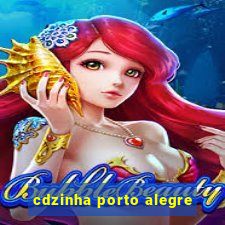 cdzinha porto alegre